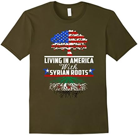 Men's Living In America With Syrian Roots Shirt, Syria Flag Shirt Large Olive