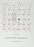 Atlas of Another America: An Architectural Fiction by