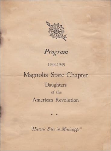 Program 1944 1945 Magnolia State Chapter Daughters Of The