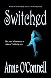 Switched (Gilded Lily Book 2)