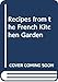 Recipes from the French Kitchen Garden by 