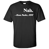 Rosa Parks Nah. T-Shirt Basic Cotton - Medium - Black