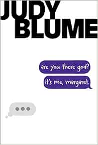 Amazon Com Are You There God It S Me Margaret Judy Blume Debbie Ridpath Ohi Books