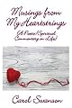 Musings from My Heartstrings: (a Poetic/Spiritual Commentary on Life)
