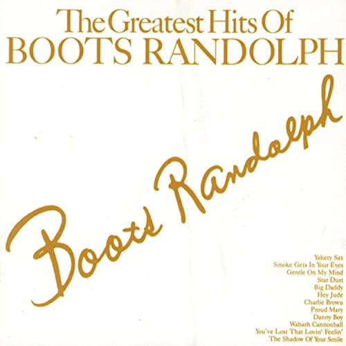 Boots Randolph's Yakety Sax! - Amazon.com Music