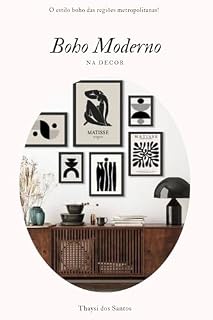 Livro Boho Moderno na Decor: O estilo boho das regiões metropolitanas! (Os Estilos de Boho Livro 9)