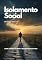 Livro Isolamento Social: Como Superar o Medo e Reconstruir Sua Vida