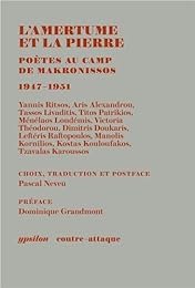 L' amertume et la pierre