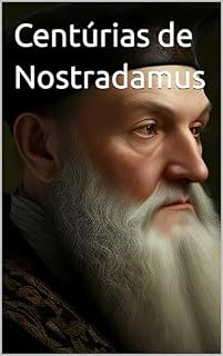 Livro Centúrias de Nostradamus