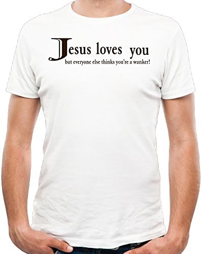 Man Jesus Loves You White T-shirts