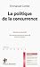 La politique de la concurrence (French Edition) by 
