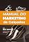 Livro Manual do Marketing Para Loja de Calçados: Como Vender Calçados Usando a Internet