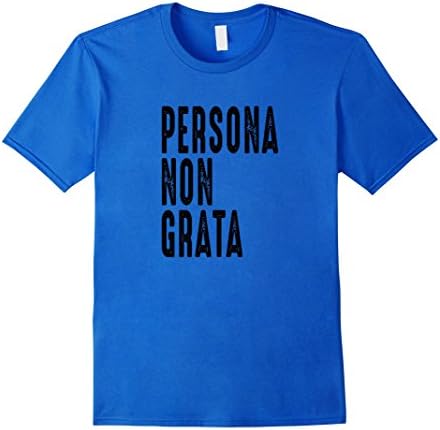 Mens Persona Non Grata Unwelcome Person T-Shirt Large Royal Blue