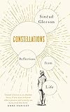 Constellations by Sinéad Gleeson
