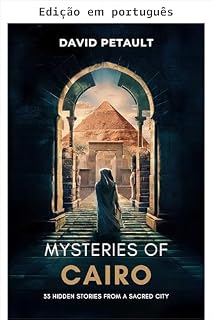 Livro Mistérios do Cairo (Mistérios das cidades sagradas)