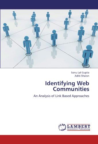 Identifying Web Communities: An Analysis of Link Based Approaches