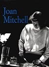 Joan Mitchell: Paintings 1950 to 1955