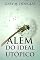 Livro Além do Ideal Utópico