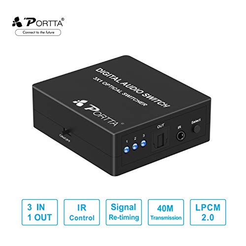 Portta Toslink 3x1 Switch/SPDIF Audio Switch 3 Port Audio Switcher with IR Remote Control 1:1 Transmission for Apple TV/Xbox/Blu-ray player/Sound Bar/Receiver/Speakers/DVD Player/Amplifier