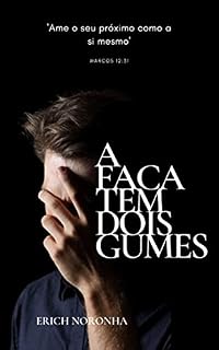 Livro A Faca Tem Dois Gumes