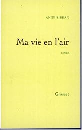 Ma vie en l'air
