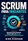 Livro Scrum para Iniciantes: Aprenda do Zero a Gerenciar Projetos Ágeis com Sprints, Papéis, Eventos e Artefatos do Scrum