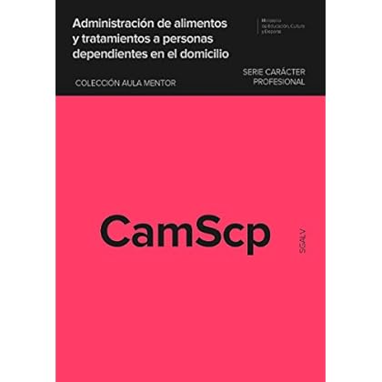 Administración de alimentos y tratamientos a personas dependientes en el domicilio Administración de alimentos y tratamientos a personas dependientes en el domicilio