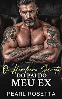 Livro O Herdeiro Secreto do Pai do Meu Ex (Contratada para lhe Dar um Herdeiro)