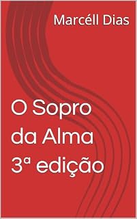 Livro O Sopro da Alma 3ª edição