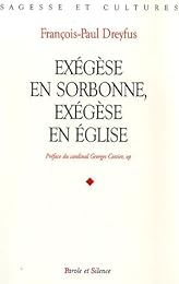 Exégèse en Sorbonne, exégèse en Église