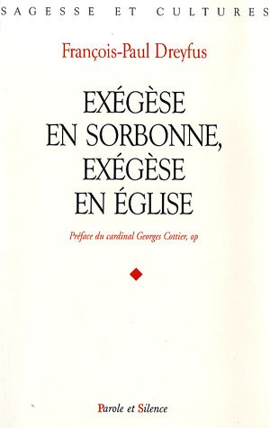 Exégèse en Sorbonne, exégèse en Église