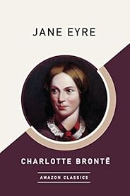 Jane Eyre (AmazonClassics Edition)