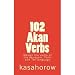 102 Akan Verbs (kasahorow Language Guides)