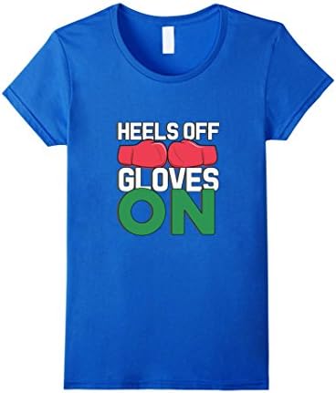 Womens Heels Off Gloves On Self Defence Sport Boxing Karate Tshirt Large Royal Blue