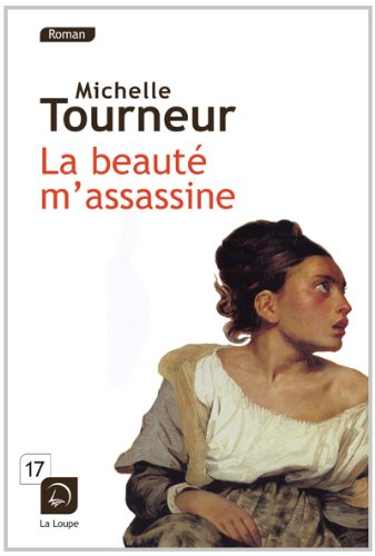 La  beauté m'assassine