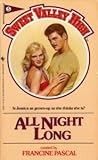 All Night Long (Sweet Valley High, No 5)