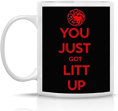 YOU JUST GOT LITT UP BLACK DESIGN MUG