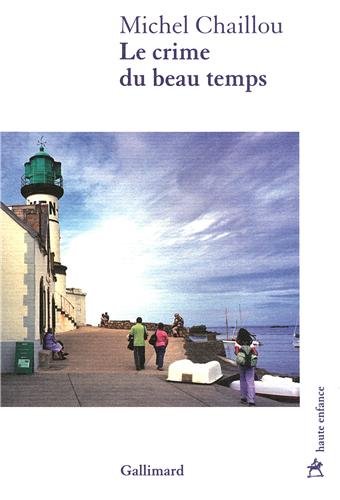 Le  crime du beau temps