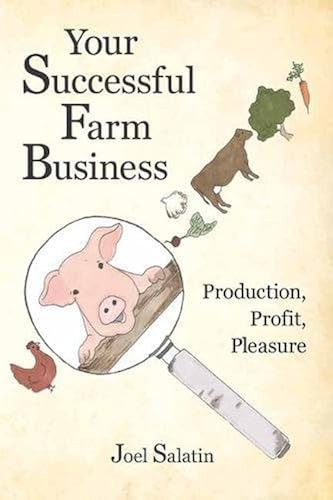 Download Your Successful Farm Business: Production, Profit, Pleasure PDF