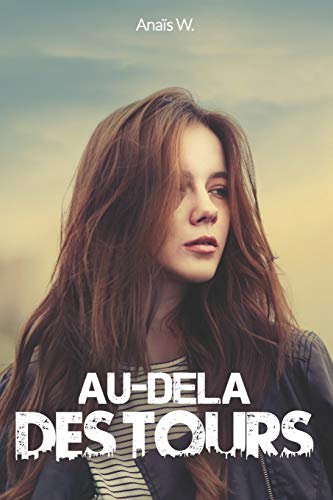 Au-delà des tours 2 Au-delà des tours