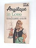 Angelique in Love (The Passionate Adventures of)