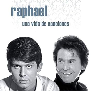 Raphael – Una Vida De Canciones (2CD)