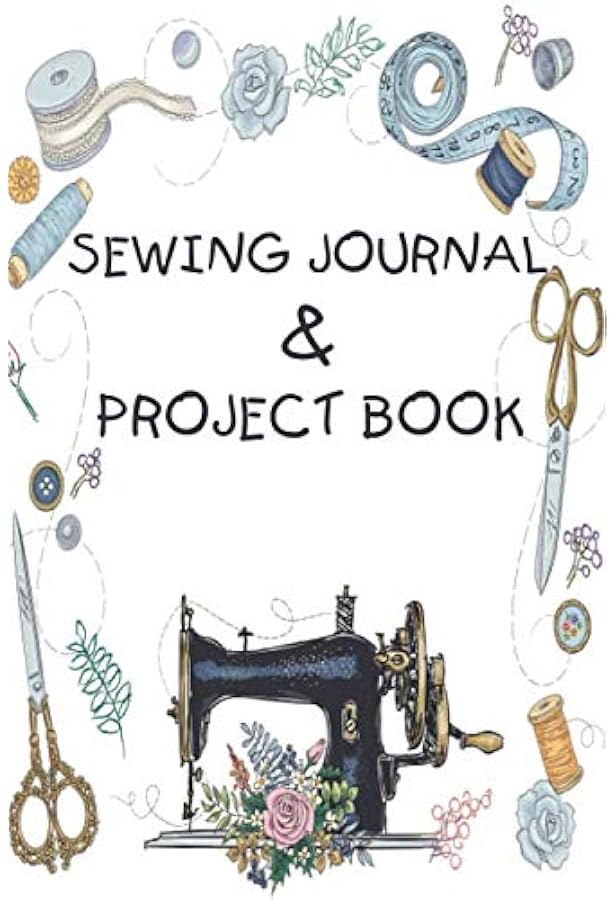 Sewing Planner: Sewing Journal And Organizer For Projects | A Guided - View #7