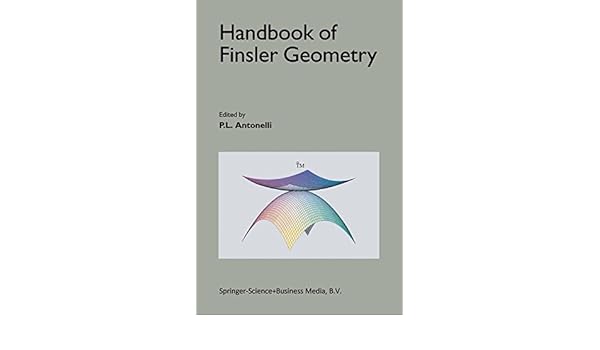 handbook of finsler geometry handbook of finsler geometry
