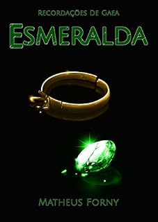 Livro Recordações de Gaea: Esmeralda