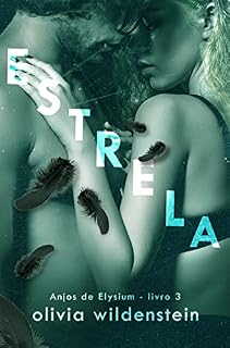Livro Estrela (Série Anjos de Elysium Livro 3)