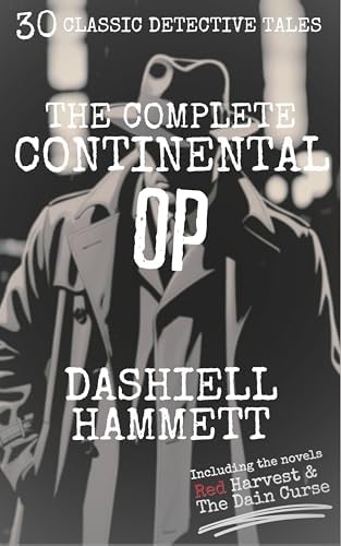 The Complete Dashiell Hammett Short Story Collection - Vol. II