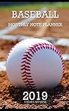 Baseball Monthly Note Planner 2019 1 Year Calendar by Mason Landon