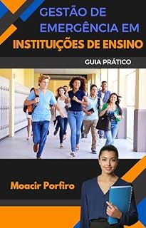 Livro Gestão de Emergência em Instituições de Ensino