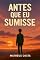 Livro ANTES QUE EU SUMISSE